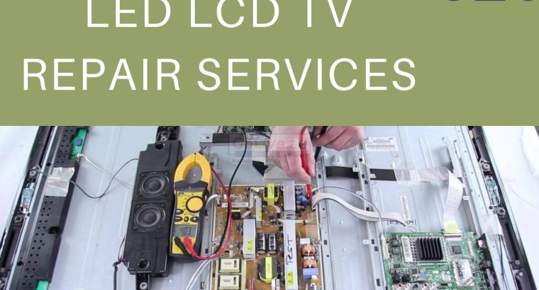 TV LED LCD repairing service