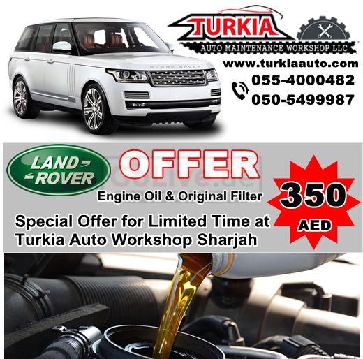 Land Rover Range Rover Engine Oil & Filter Change Service Offer 350 AED at Turkia Auto Workshop Sharjah