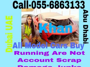 SELL JUNKS AND SCRAP CARS 055 6863133 WE BUY WORKING NON ACCIDENT DAMAGE ALL MODEL