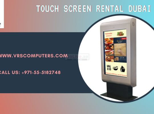 Wide Range of Touch Screen Rental Equipment in Dubai
