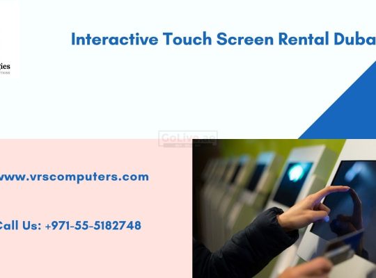 Where Can I Get Best Touch Screen Rentals in Dubai?