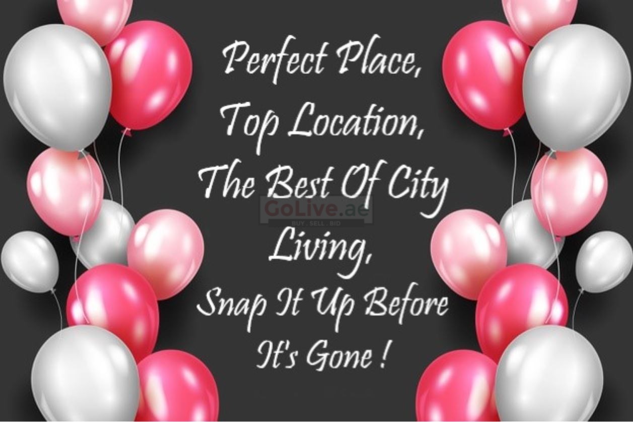 Perfect Place, Top Location, The Best Of City Living, Snap It Up Before It’s Gone !