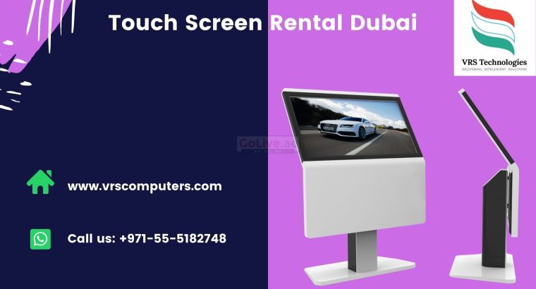 Looking for Touch Screen Kiosk Rentals in Dubai?