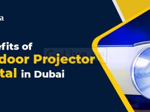 Major Benefits of The Outdoor Projector Rental in Dubai