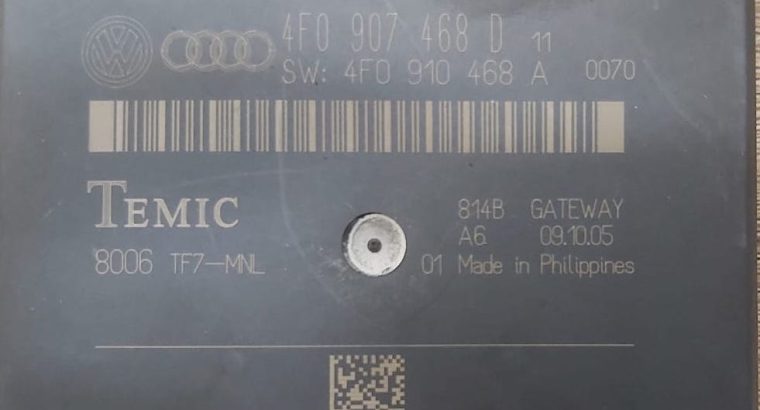 AUDI A6 2005 TO 2008 GATEWAY CONTROL MODULE PART NO 4F0907468D