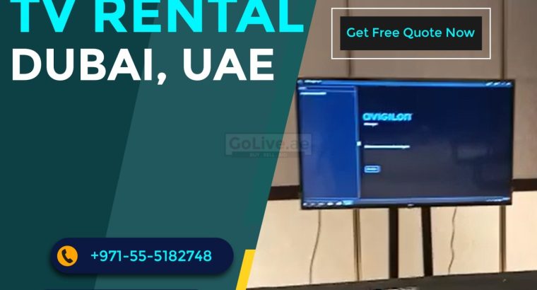 Hire LCD, LED & Smart TVs in Dubai UAE