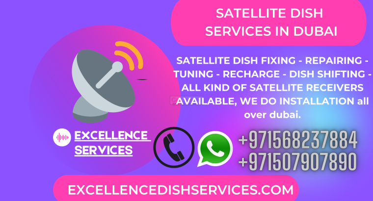 Satellite Dish Installation AND LED Tv Repair Dubai