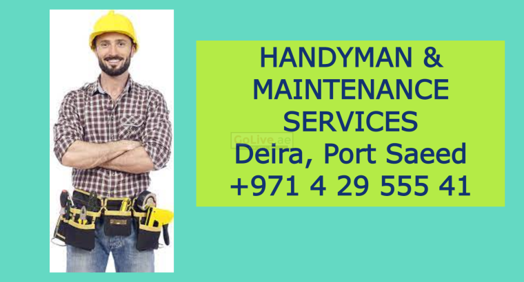 maintenance works in Port Saeed Dubai