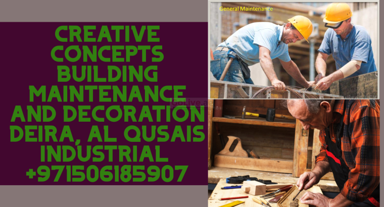 Building Maintenance Deira, Al Qusais Industrial 4