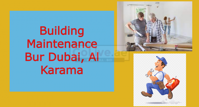 BUILDING MAINTENANCE Bur Dubai, DUBAI