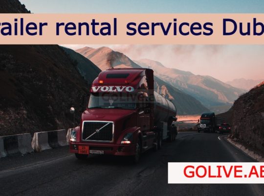 Trailer rental services Dubai