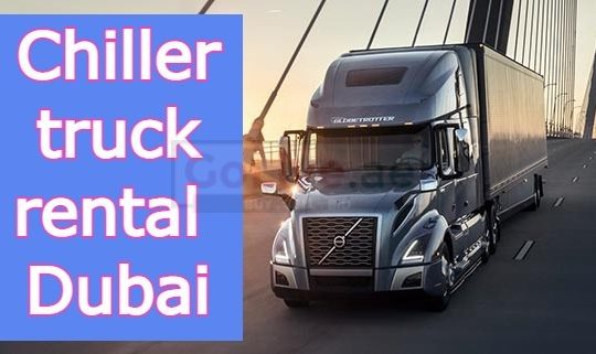 Chiller truck rental Dubai