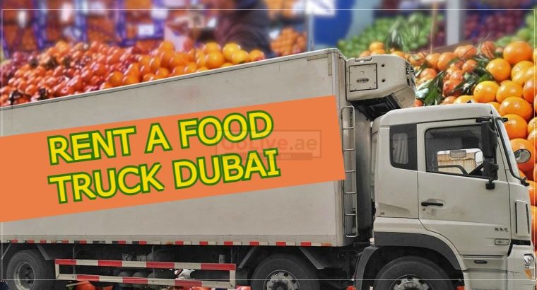 Dubai Food Truck Rental