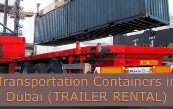 Shipping and Transportation Containers in Dubai