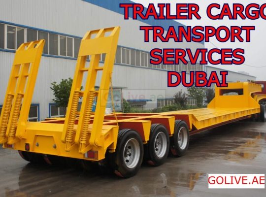 TRAILER CARGO TRANSPORT SERVICES DUBAI