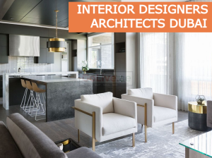 INTERIOR DESIGNERS & ARCHITECTS DUBAI