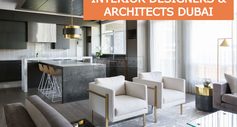 INTERIOR DESIGNERS & ARCHITECTS DUBAI