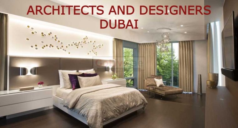 ARCHITECTS AND DESIGNERS DUBAI