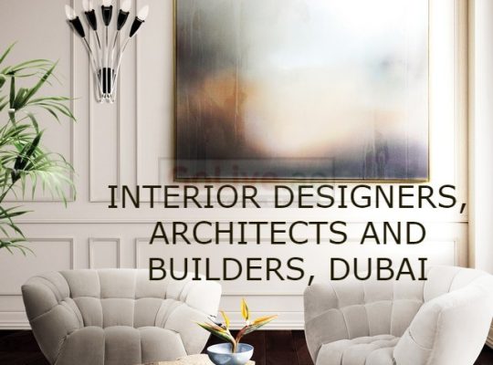 INTERIOR DESIGNERS, ARCHITECTS AND BUILDERS, DUBAI
