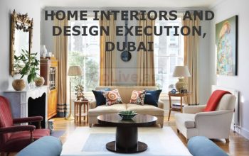 HOME INTERIORS AND DESIGN EXECUTION, DUBAI