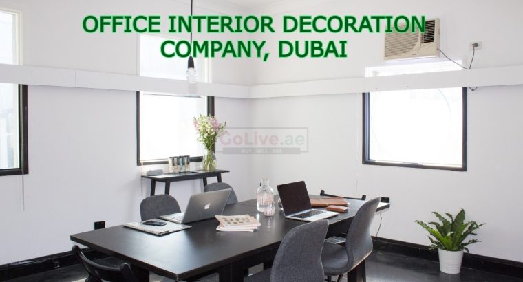 OFFICE INTERIOR DECORATION COMPANY, DUBAI