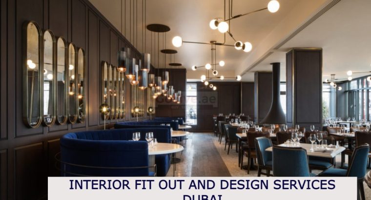 INTERIOR FIT OUT AND DESIGN SERVICES DUBAI