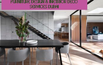 FURNITURE DESIGN & INETRIOR DECO SERVICES DUBAI