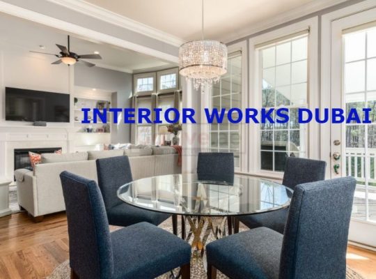 INTERIOR WORKS DUBAI