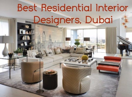 Best Residential Interior Designers, Dubai
