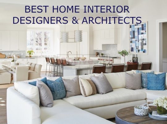 BEST INTERIOR DESIGNERS & ARCHITECTS