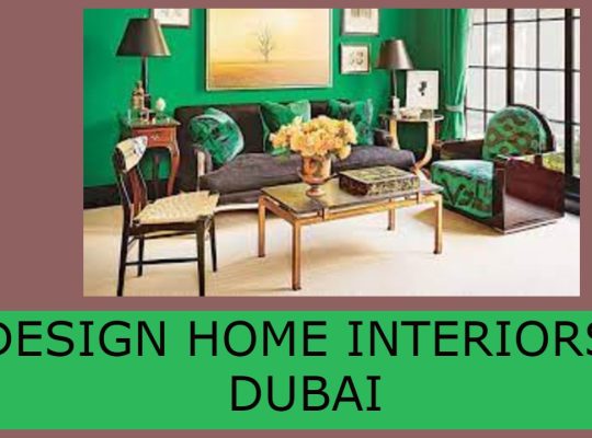 DESIGN HOME INTERIORS, DUBAI