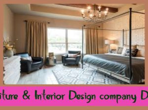 Furniture & Interior Design company D ubai