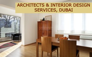 ARCHITECTS & INTERIOR DESIGN SERVICES, DUBAI