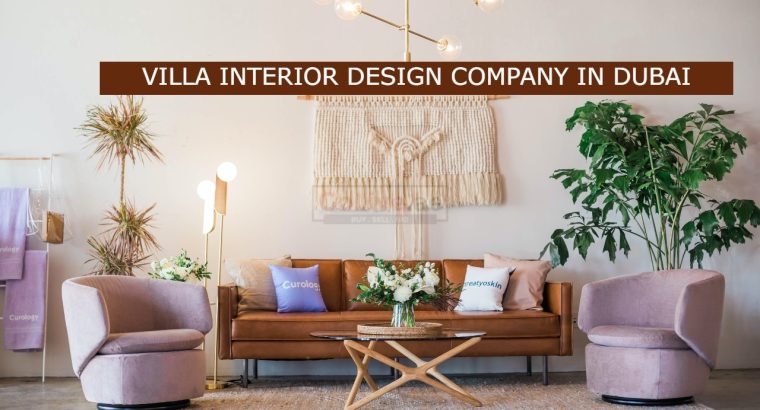 VILLA INTERIOR DESIGN COMPANY IN DUBAI