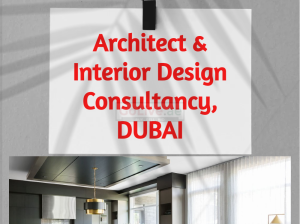 Architect & Interior Design Consultancy, DUBAI