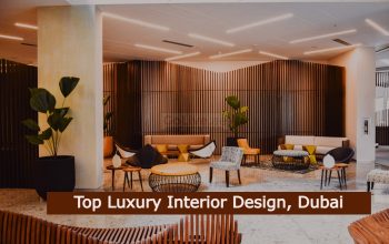 Top Luxury Interior Design, Dubai