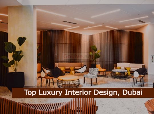 Top Luxury Interior Design, Dubai