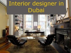 Interior designer in Dubai