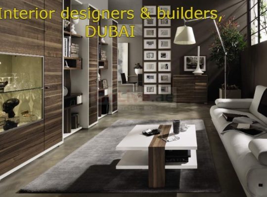 Interior designers & builders, DUBAI