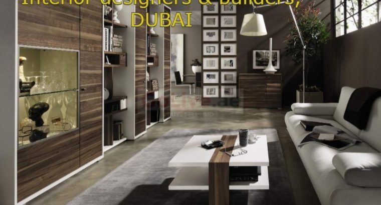 Interior designers & builders, DUBAI