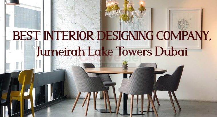 INTERIOR DESIGNING COMPANY, JLT Dubai