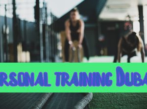 Personal training Dubai (CHEAP WORK OUT SESSIONS)