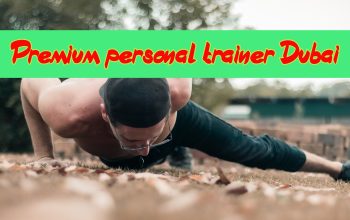 Premium personal trainer Dubai (10 YEARS EXPERIENCE)