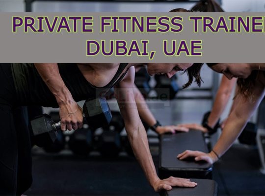 Private Fitness Trainer Dubai, UAE
