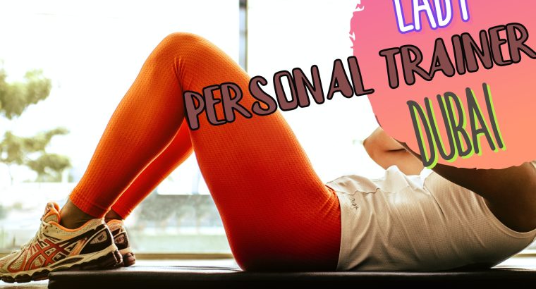 Lady personal trainer Dubai