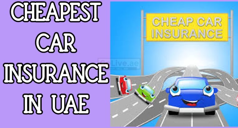 Cheapest car insurance in UAE