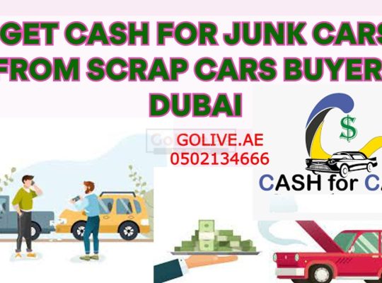 Get Cash for junk cars from Scrap Cars buyers Dubai