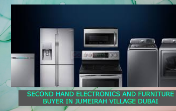 SECOND HAND ELECTRONICS AND FURNITURE BUYER IN JUMEIRAH VILLAGE DUBAI