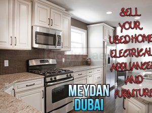 SELL YOUR USED HOME ELECTRICAL APPLIANCES AND FURNITURE IN MEYDAN DUBAI