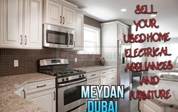 SELL YOUR USED HOME ELECTRICAL APPLIANCES AND FURNITURE IN MEYDAN DUBAI